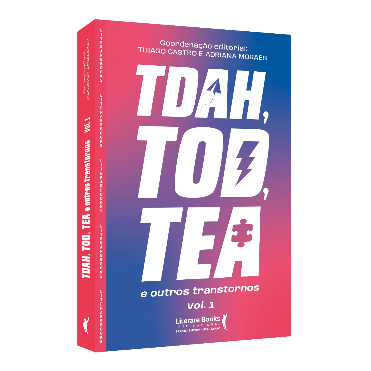 Capa 3D do livro TDAH, TOD, TEA e outros transtornos — volume 1